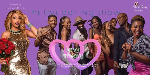 The LOVE THEORY Tour - Live Dating and Variety Show- 5pm