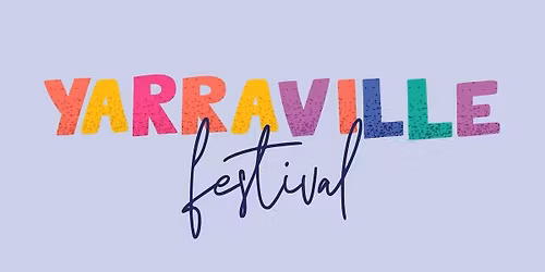 Yarraville Festival 2026!