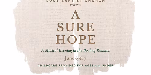 A Sure Hope: A Musical Evening in the Book of Romans