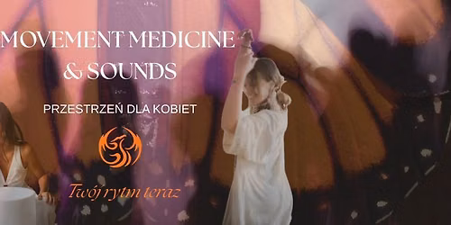 Movement Medicine & Sounds :: \u015bwiadomy, medytacyjny taniec i ruch I koncert gong\u00f3w