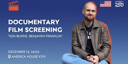 Documentary Film Screening: "Ken Burns: Benjamin Franklin"