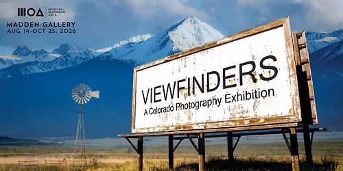 VIEWFINDERS: A Colorado Photography Exhibition