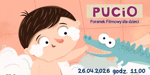 Pucio - Projekcja filmu dla dzieci | CKiS Tczew