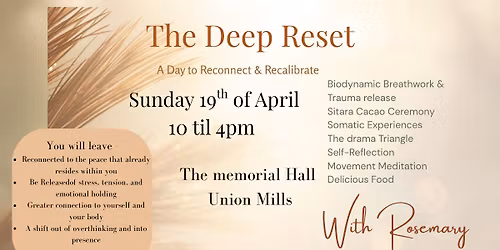The Deep Reset: A Day to Reconnect & Recalibrate
