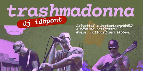 Trashmadonna, 80s, 90s kultikus popdalok elektro-akusztikban