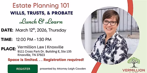 Lunch and Learn: Estate Planning Essentials Seminar