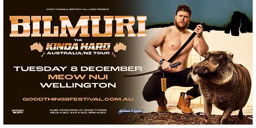 Bilmuri \/\/ Wellington \/\/ Good Things Festival Sideshow \/\/ Meow Nui