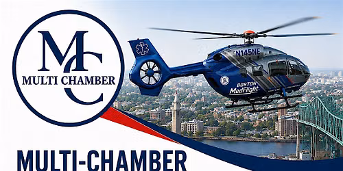 MultiChamber Event - Boston MedFlight (catering from Gourmet India!)