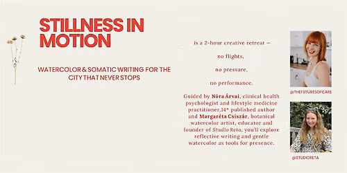 Stillness in motion: Watercolor and somatic writing in New York City