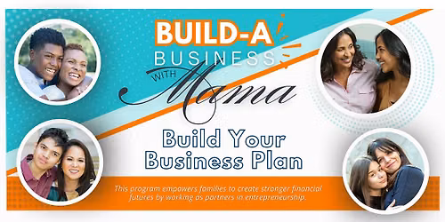 Build a Business with Mama - Build Your Business Plan