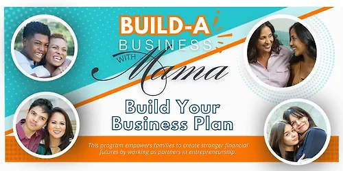 Build a Business with Mama - Build Your Business Plan