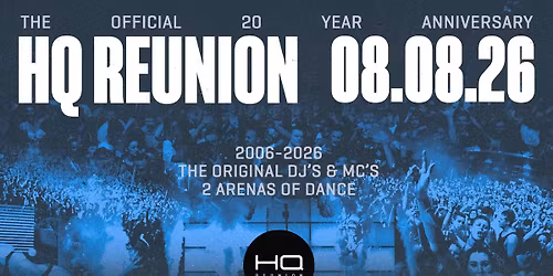 HQ Reunion - 20 Year Anniversary