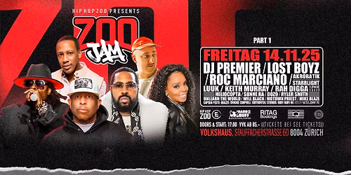 ZOO JAM - new date! - feat. DJ PREMIER & ROC MARCIANO +++
