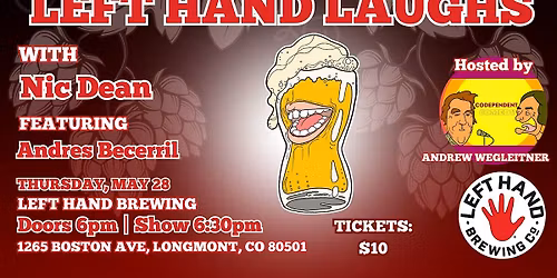 Left Hand Laughs Longmont with Nic Dean