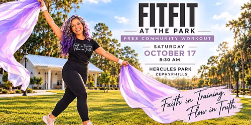 FITFIT at the Park | Free Faith-Based Full Body Workout in Zephyrhills