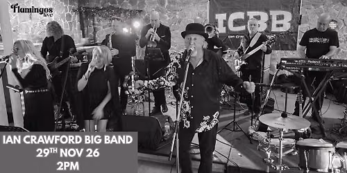 "Ian Crawford Big Band" - Live at Flamingos
