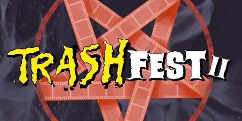 TRASHFEST 2 