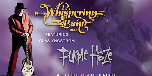 Hendrix Tribute Whispering Band & Clas Yngstr\u00f6m
