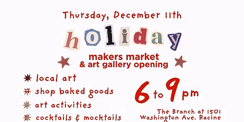 Holiday Makers Market & New Art Gallery