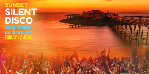 SUNSET SILENT DISCO - CAPTAINS CABIN