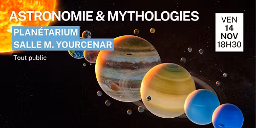 COMPLET - Astronomie & mythologies \u2013 Plan\u00e9tarium