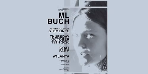 ML Buch, Stemlines @ Goat Farm