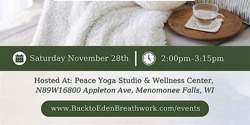 Soft Landing: A Post-Thanksgiving Breathwork Journey