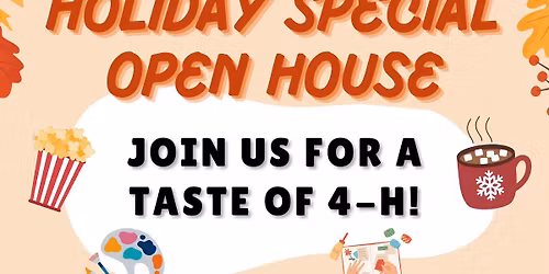 Holiday Special Open House