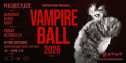 SUPERSTITION Vampire Ball 2026