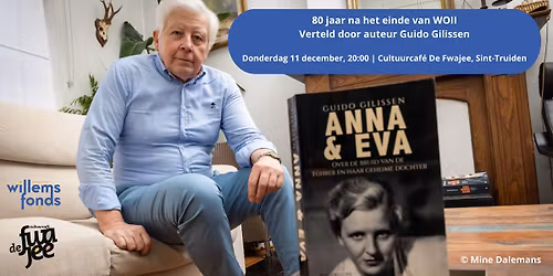 80 jaar na het einde van WOII | auteur Guido Gilissen vertelt @ De Fwajee, Sint-Truiden 