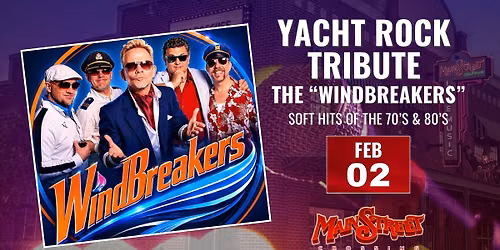 Yacht Rock Tribute: The Windbreakers | LIVE at Main Street Crossing