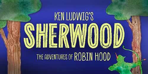 Sherwood: The Adventures of Robin Hood