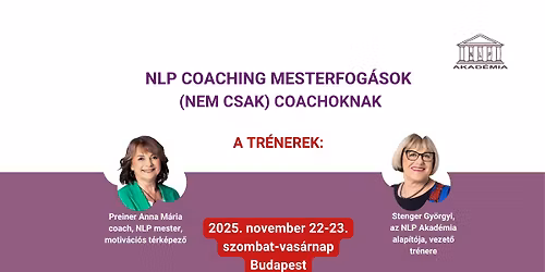 Coaching Mesterfog\u00e1sok workshop Budapesten szem\u00e9lyes r\u00e9szv\u00e9tellel