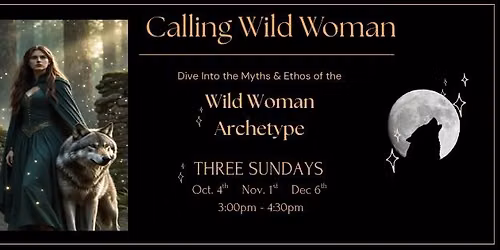 Calling Wild Woman