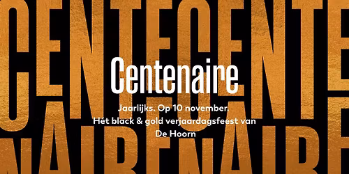 Centenaire 2025 (Uitverkocht)