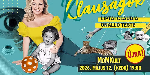 Claus\u00e1gok - Liptai Claudia \u00f6n\u00e1ll\u00f3 teste \u00daJRA a MOMKultban!