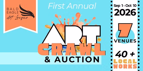 Bald Eagle Art League Art Crawl & Auction