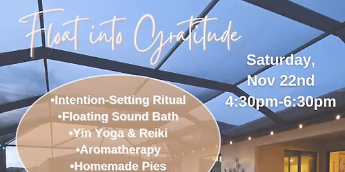 Float into Gratitude- Yoga & Floating Sound Bath