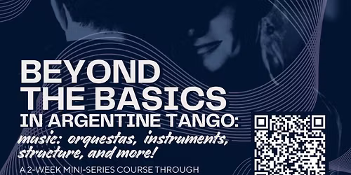 Beyond the Basics: orquestas, instruments, structure, and more!