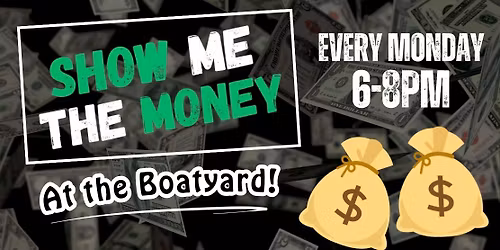 Play "Show Me The Money" every Monday!