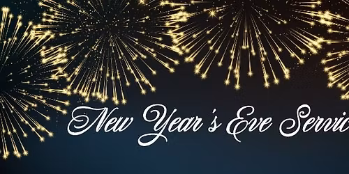 New Year's Eve Service