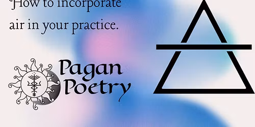 Air Magic-How to Incorporate Air into your practice-The Elemental Series 