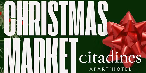 Christmas Market at Citadines 