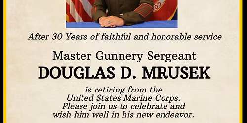 MGySgt Mrusek Retirement Ceremony