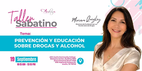 Taller Sabatino | Prevenci\u00f3n y Educaci\u00f3n sobre Drogas y Alcohol