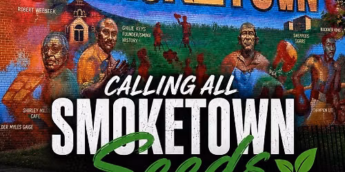 Call for Smoketown Seeds Meet & Step Up