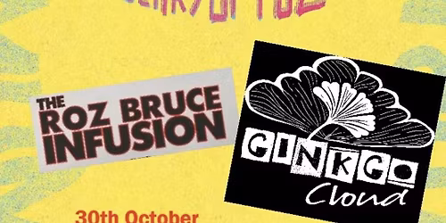 Yur Mum , The Roz Bruce Infusion , Ginkgo Cloud