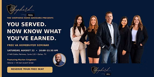 You Served. Now Know What You\u2019ve Earned: Free VA Homebuyer Seminar