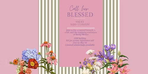 Call Her Blessed: Mother's Day Brunch