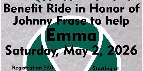 6th Annual Fuck Cancer Benefit Ride in honor of Johnny Frase, benefiting Emma.